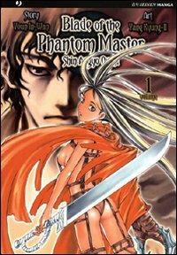 Blade of the phantom master. Shin angyo onshi. Vol. 1 - Youn In-Wan,Yang Kyung-il - copertina
