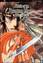 Blade of the phantom master. Shin angyo onshi. Vol. 1