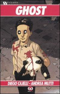 Ghost - Diego Cajelli,Andrea Mutti - copertina
