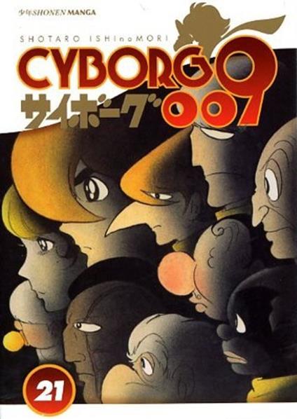 Cyborg 009. Vol. 21 - Shotaro Ishinomori - copertina