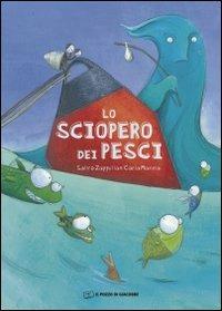 Lo sciopero dei pesci - Salvo Zappulla,Carla Manea - copertina