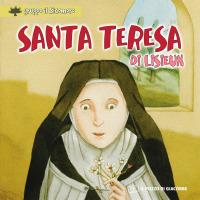 Santa Teresa di Lisieux. Ediz. a colori - copertina