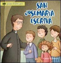 San Josemaría Escrivá. Ediz. illustrata - Silvia Vecchini - copertina