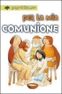 Per la mia comunione. Ediz. illustrata - Silvia Vecchini - copertina
