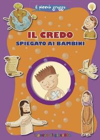 Il Credo spiegato ai bambini - Elena Pascoletti - copertina