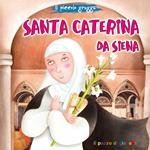 Santa Caterina da Siena. Il piccolo gregge