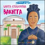 Santa Giuseppina Bakhita. Il piccolo gregge
