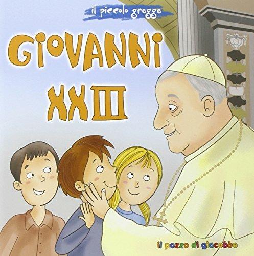 Giovanni XXIII. Il piccolo gregge - Marco Pappalardo - copertina