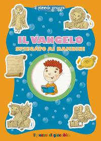 Il Vangelo spiegato ai bambini. Il piccolo gregge - Francesca Fabris - copertina