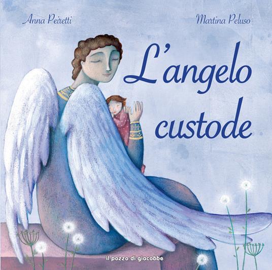 L'angelo custode - Anna Peiretti - copertina