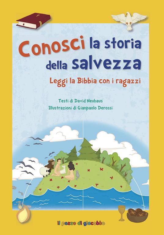 Conosci la storia della salvezza. Ediz. a colori - David Neuhaus - copertina