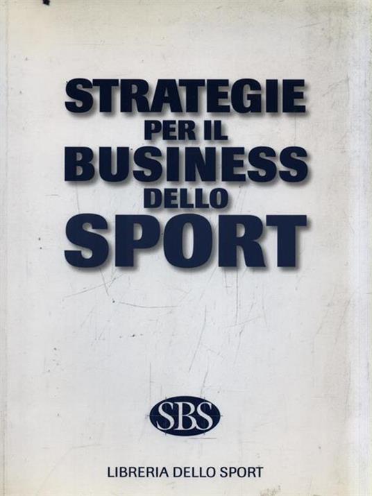 Strategie per il business dello sport - 3