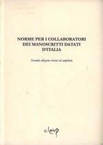 Norme per i collaboratori dei manoscritti datati d'Italia