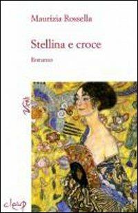 Stellina e croce - Maurizia Rossella - copertina