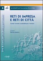 Reti di impresa e reti di città. Scenari evolutivi sostenibili per il Nordest