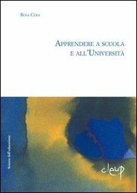 Apprendere a scuola e all'università - Rosa Cera - copertina