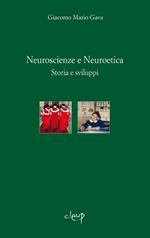 Neuroscienze e neuroetica. Storia e sviluppi