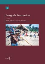Etnografie amazzoniche. Vol. 1