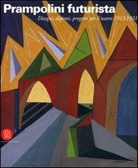 Prampolini futurista