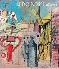 Aldo Rossi. Disegni - Germano Celant - copertina