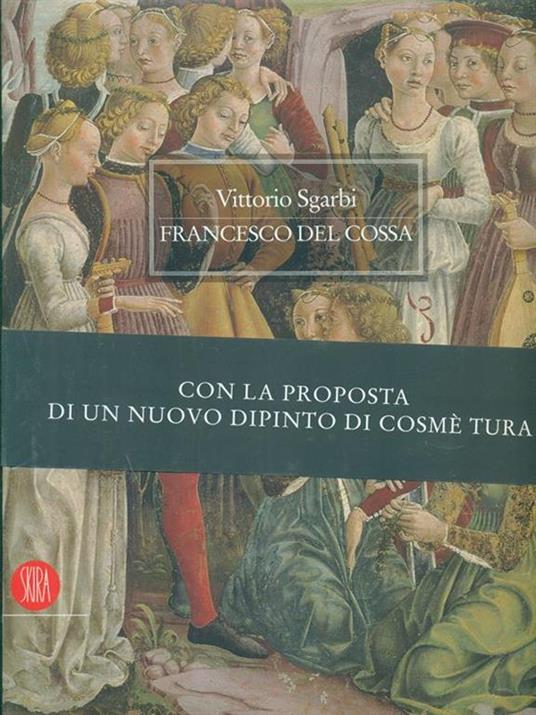 Francesco Del Cossa - Vittorio Sgarbi - copertina