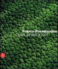 Franco Passalacqua. Ediz. illustrata - Marinella Caputo,Chiara Sarteanesi - copertina