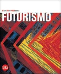 Futurismo. Ediz. illustrata - copertina
