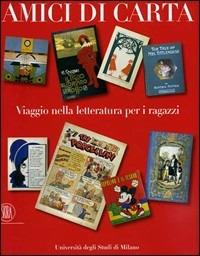 Amici di carta. Viaggio nella letteratura per i ragazzi - copertina