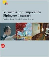 Germania contemporanea. Ediz. illustrata - Gabriella Belli,Achille Bonito Oliva - copertina