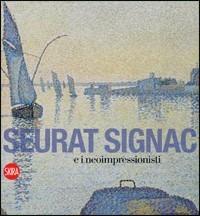 Seurat, Signac e il Neoimpressionismo - copertina