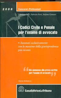 I codici civile e penale per l'esame di avvocato