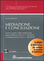 Mediazione e conciliazione. Con DVD