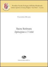 Sacra Scrittura. Ispirazione e verità - Valentino Picazio - copertina