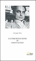 L' ultimo block notes di Italo Calvino