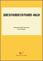 Serie di Fourier e di Fourier-Walsh