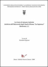 Carte di Antonio Labriola. Archivio dell'Università di Roma «la Sapienza» - Giordana Szpunar - copertina
