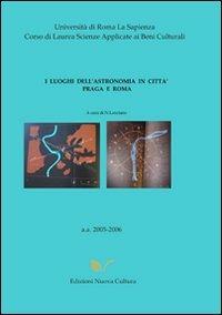 I luoghi dell'astronomia in città. Praga e Roma - copertina