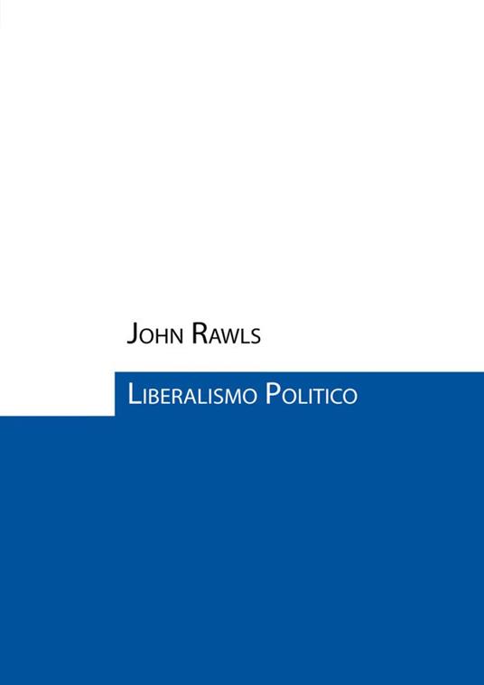 Liberalismo politico - John Rawls - copertina