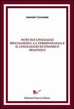 Note sui linguaggi specialistici, la terminologia e il linguaggio economico spagnolo