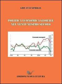 Politica economica globale nel ventunesimo secolo - Giovanni Somogyi - copertina