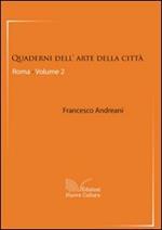 Quaderni dell'arte della città. Roma. Vol. 2