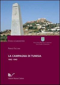 La campagna di Tunisia 1942-1943 - Pierivo Facchini - copertina