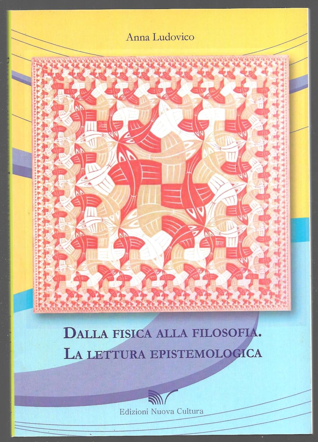 Dalla fisica alla filosofia. La lettura epistemologica