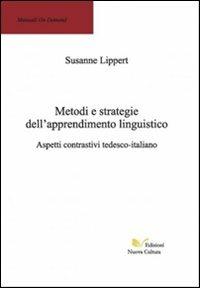 Metodi e strategie dell'apprendimento linguistico - Susanne Lippert - copertina