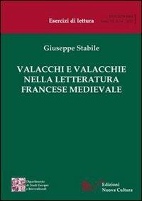 Valacchi e Valacchie nella letteratura francese medievale - Giuseppe Stabile - copertina