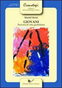 Giovani percorsi di vita quotidiana - Marieli Ruini - copertina