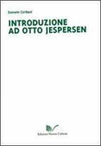 Introduzione ad Otto Jespersen - Donato Cerbasi - copertina