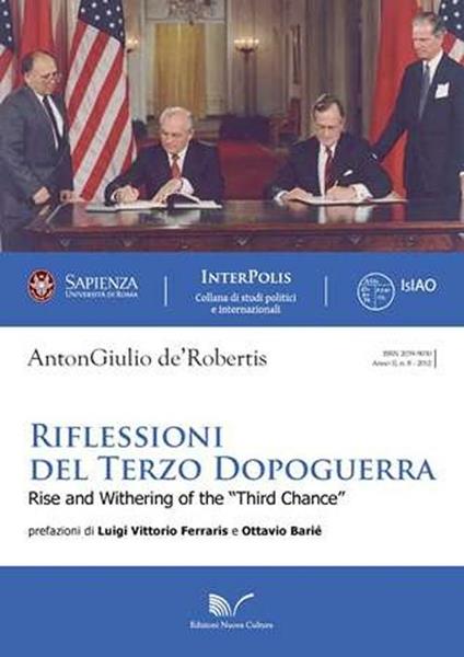Riflessioni del terzo dopoguerra. Rise and withering of the «Third chance» - AntonGiulio De' Robertis - copertina