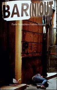 Bar(n)Out - Paolo Verticchio,Valerio Nicolosi - copertina