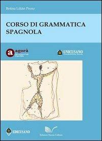 Corso di grammatica spagnola - Betina Lilián Prenz - copertina